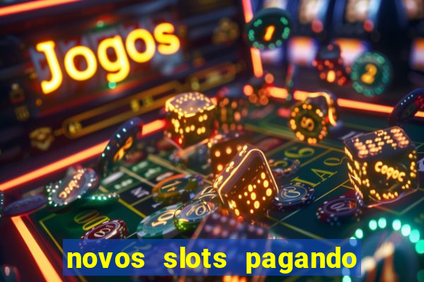 novos slots pagando no cadastro